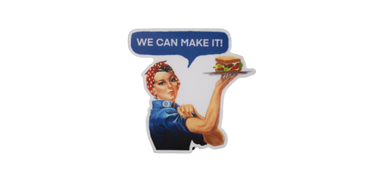 WE CAN MAKE IT! Slap Sticker.